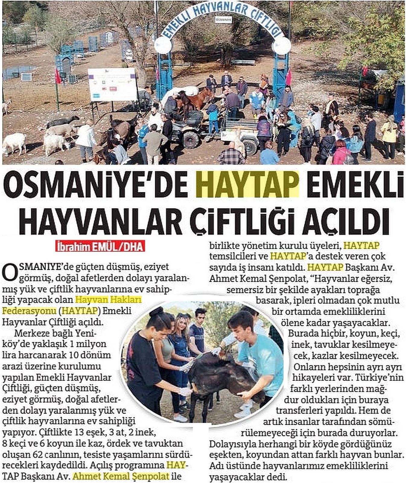 Osmaniye Haytap Emekli Hayvanlar Ciftliği Açıldı - Basın Yansımaları