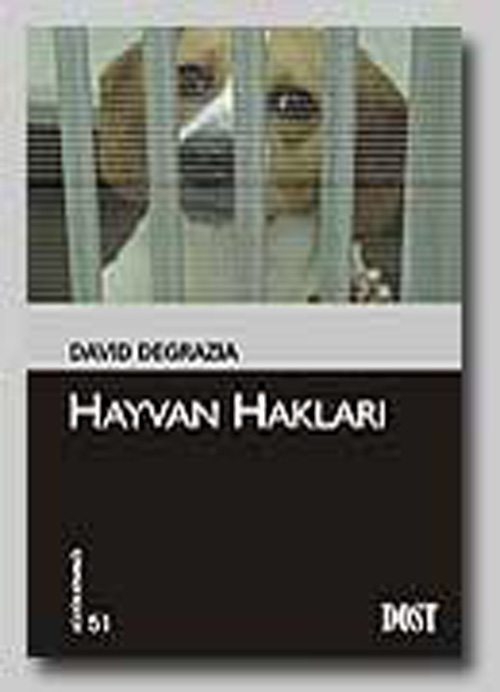 ’’Hayvan Hakları’’ / David Degrazia