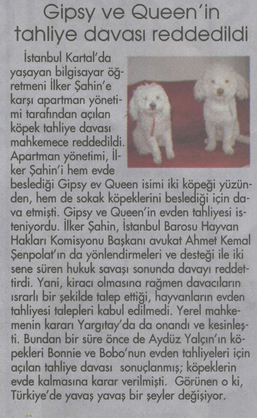 Gipsy ve Queen’in tahliye davası reddedildi